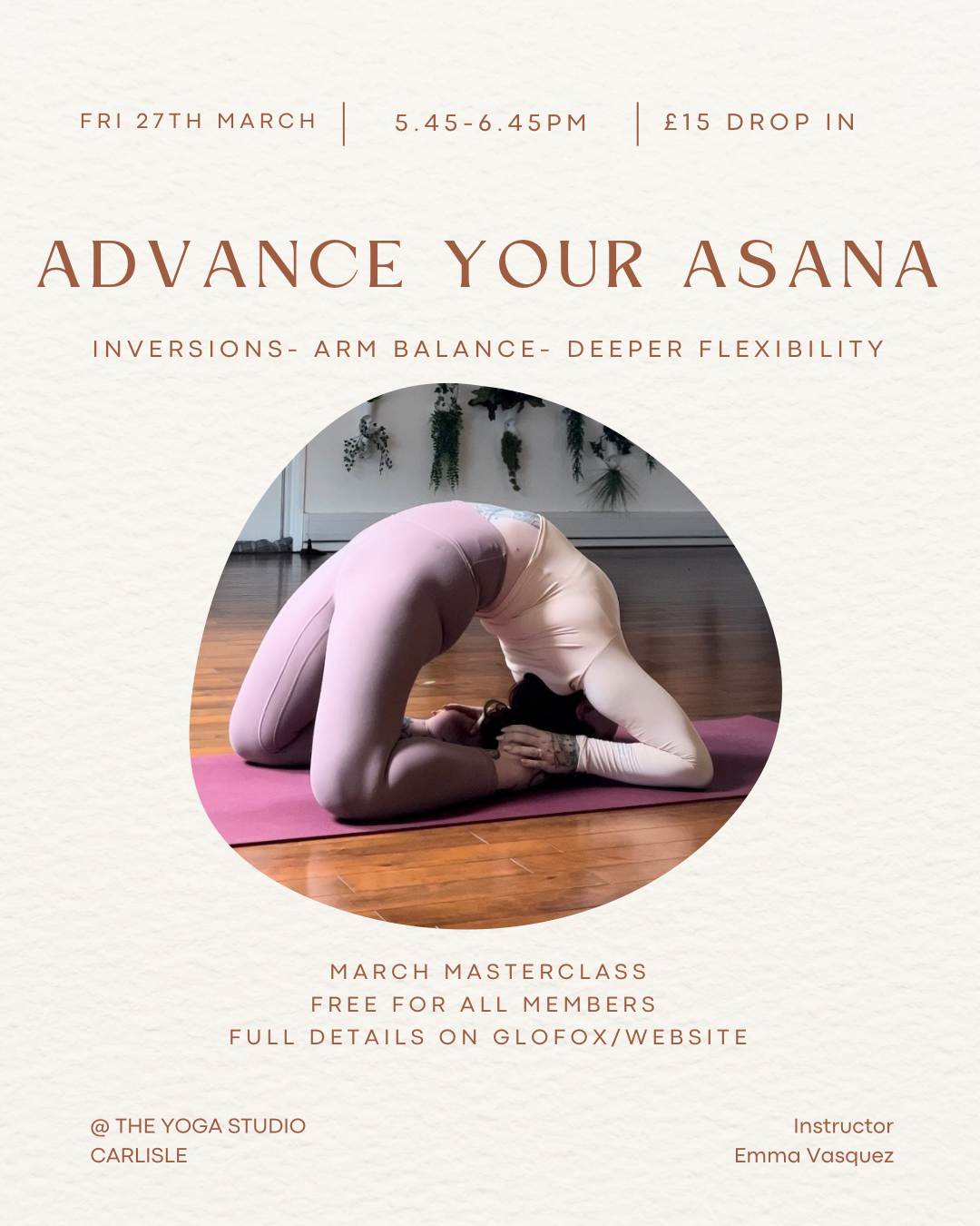 Advance your asana- a masterclass with Emma